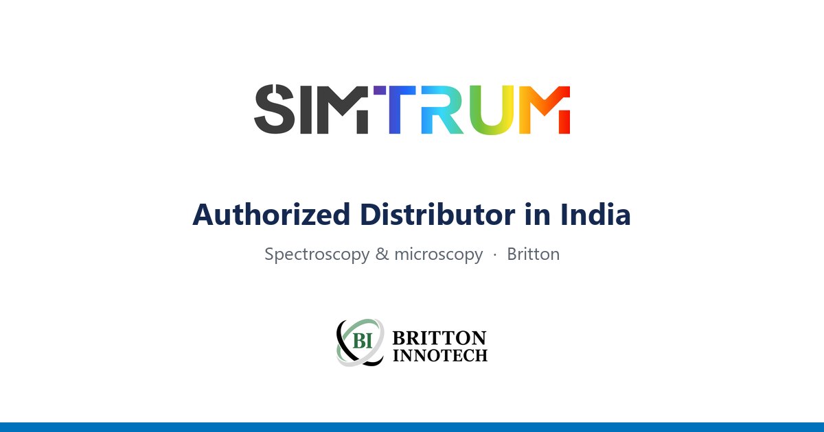 Simtrum in India – Spectroscopy and Microscopy Instruments from Britton